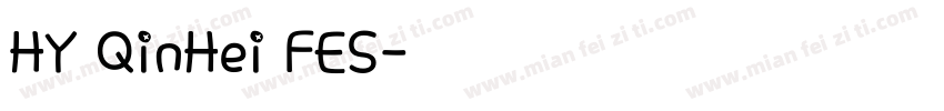 HY QinHei FES字体转换